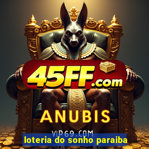 loteria do sonho paraiba